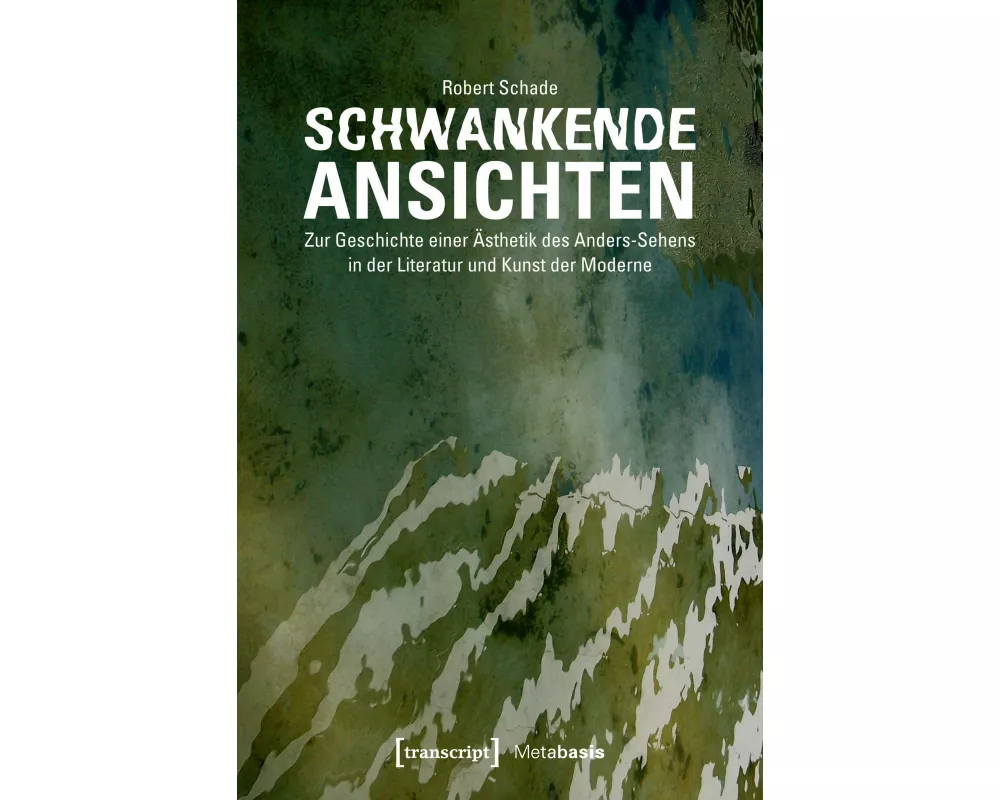 Schwankende Ansichten