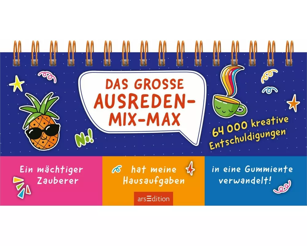 Das große Ausreden-Mix-Max