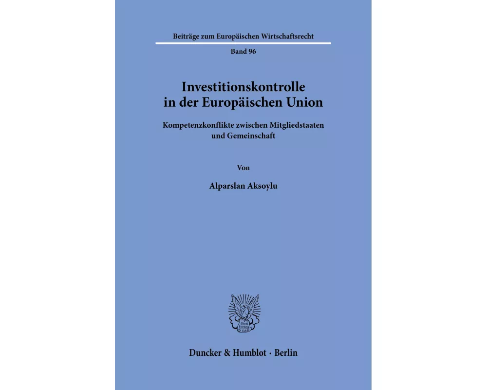 Investitionskontrolle in der Europäischen Union
