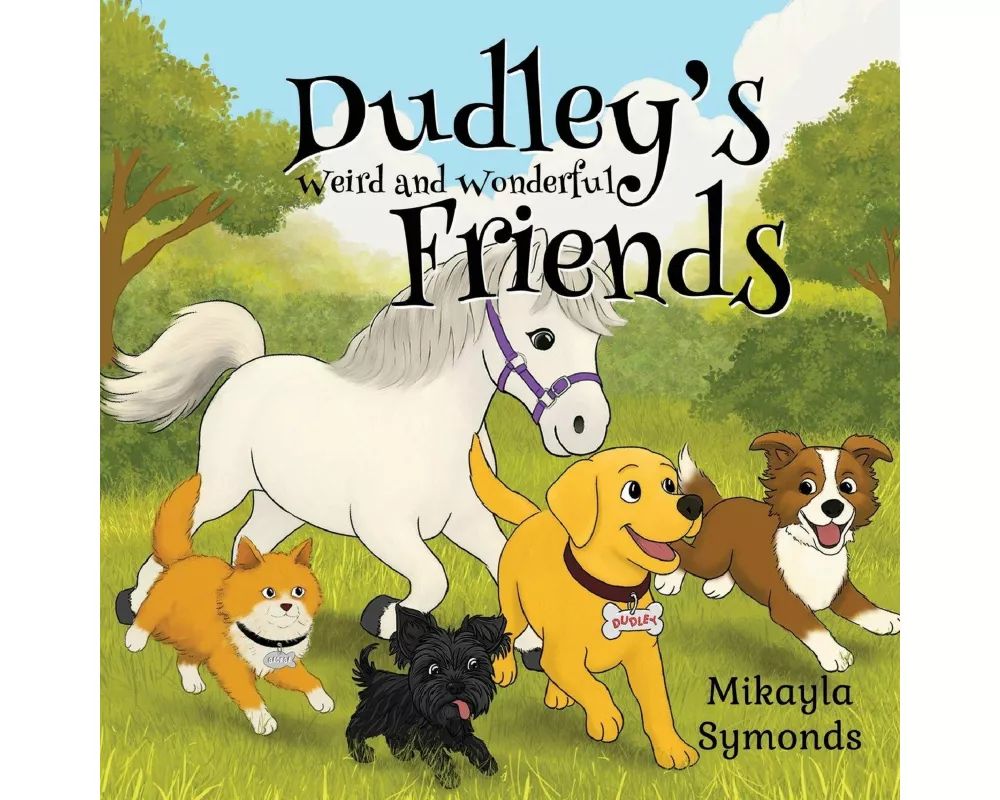 Dudley's Weird and Wonderful Friends