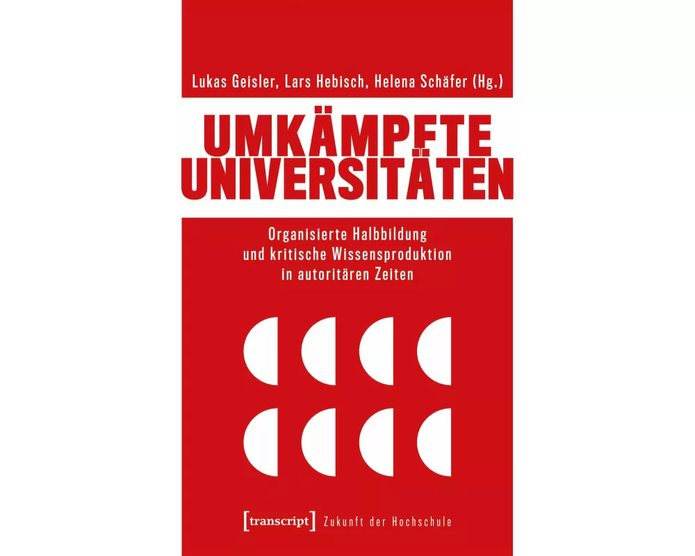 Umkämpfte Universitäten