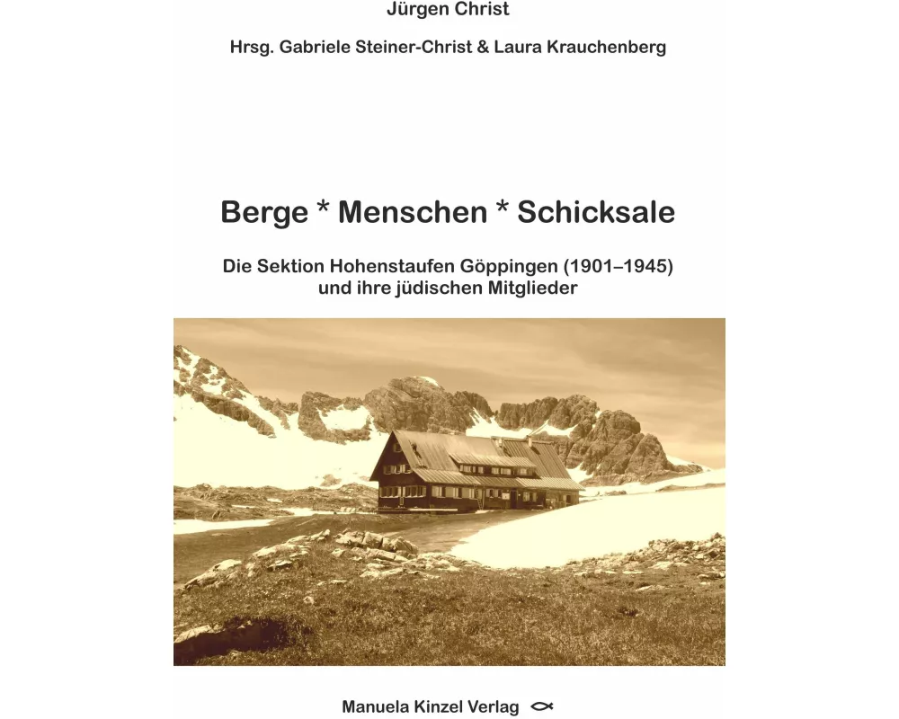 Berge * Menschen * Schicksale