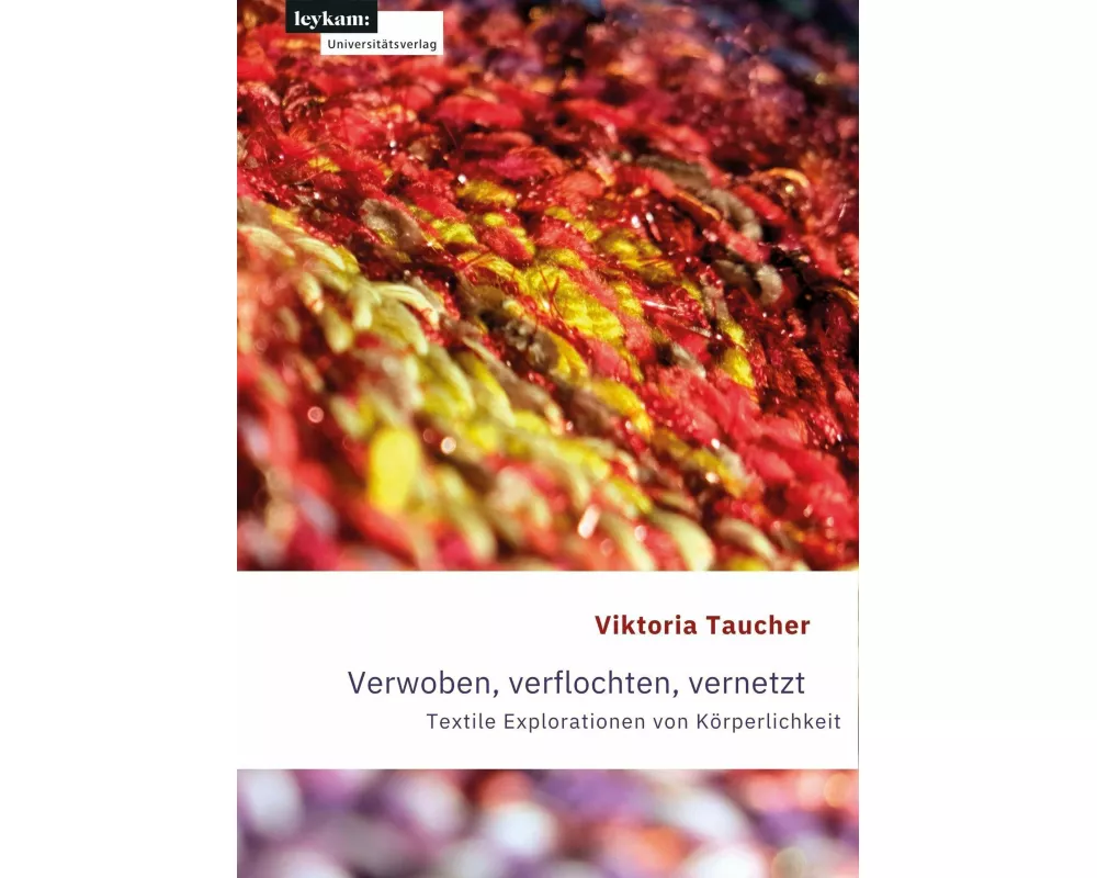 Verwoben, verflochten, vernetzt