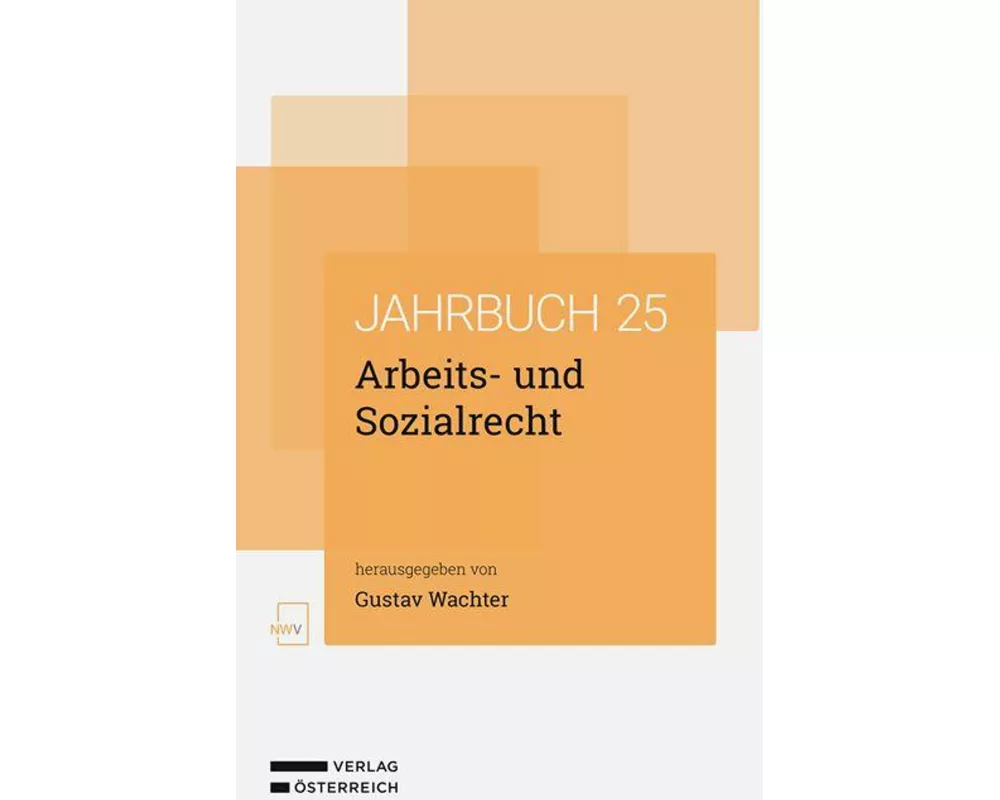Arbeits- und Sozialrecht Jahrbuch 2025