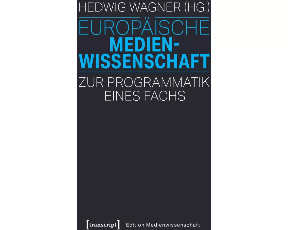 Europäische Medienwissenschaft