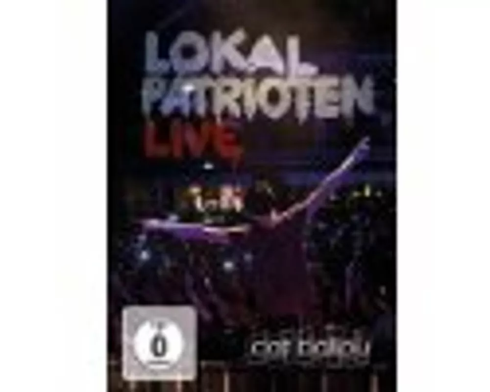 Lokalpatrioten (Live-CD/Live-DVD)