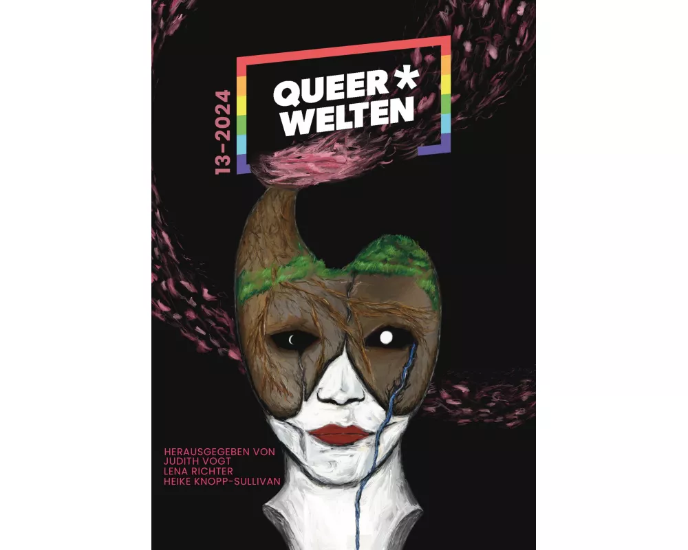 Queer*Welten 13-2024 - Das queerfeministische Phantastikmagazin