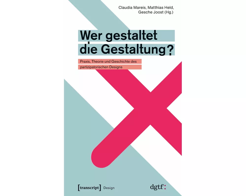 Wer gestaltet die Gestaltung?
