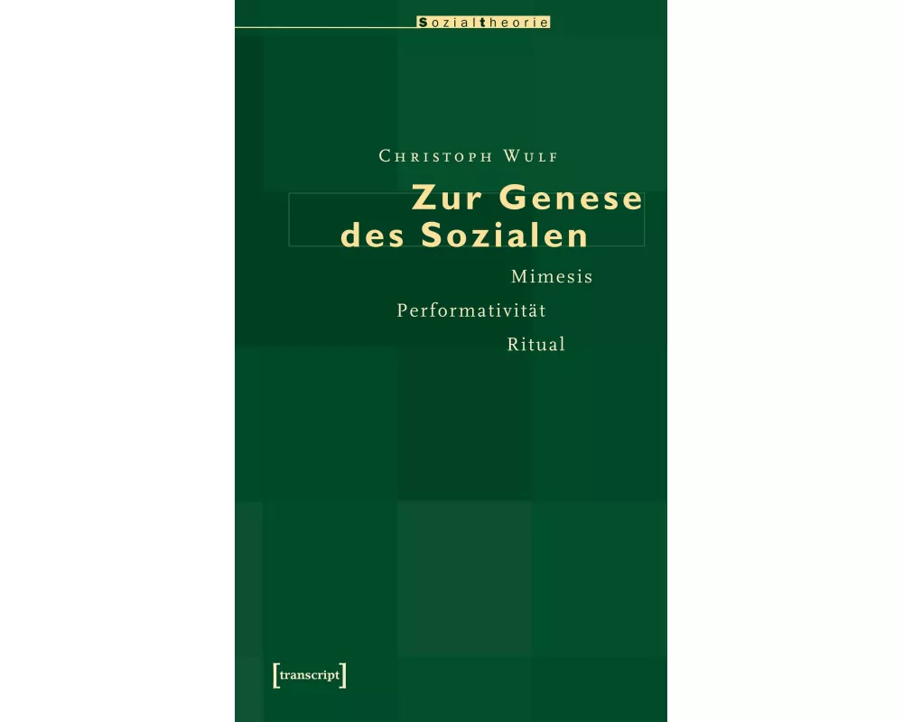 Zur Genese des Sozialen