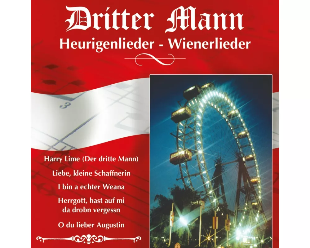 Heurigen- und Wienerlieder - Der dritte Mann