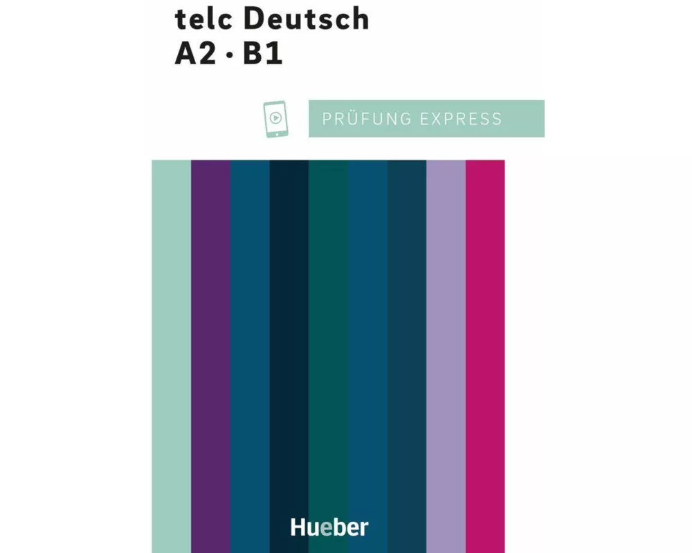 Prüfung Express – telc Deutsch A2·B1