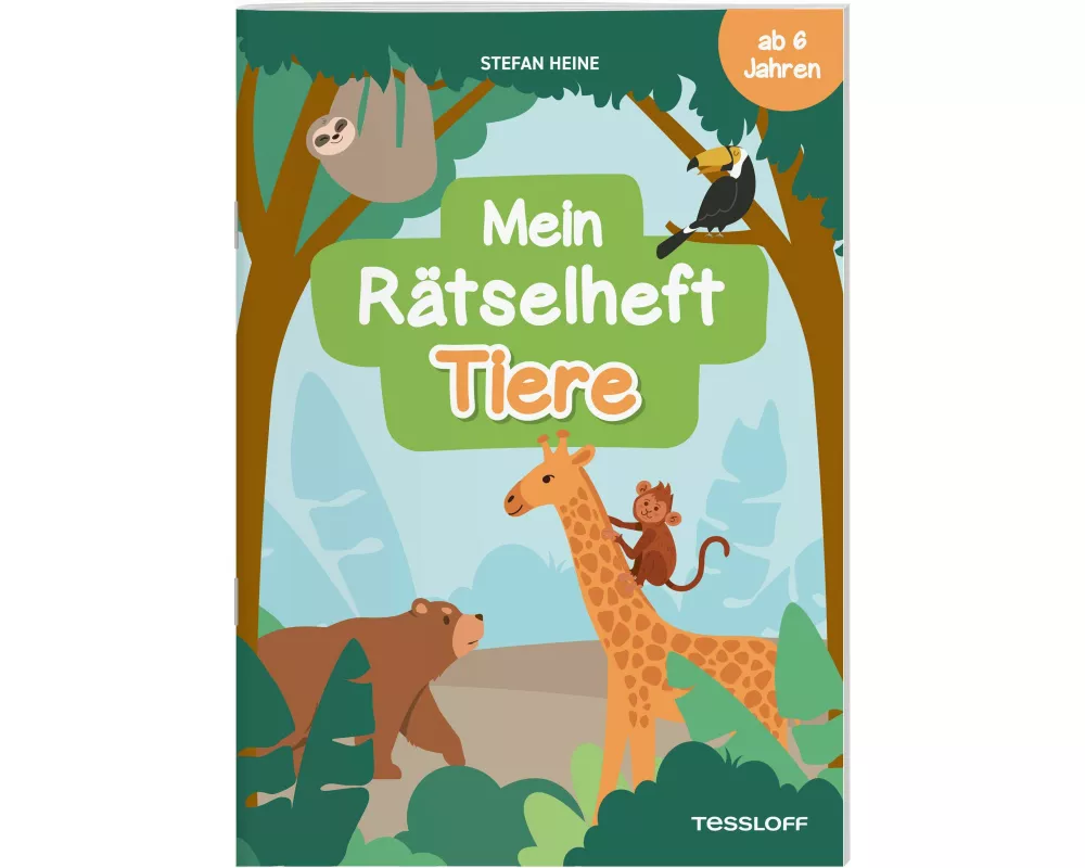 Mein Rätselheft Tiere. Ab 6 Jahren