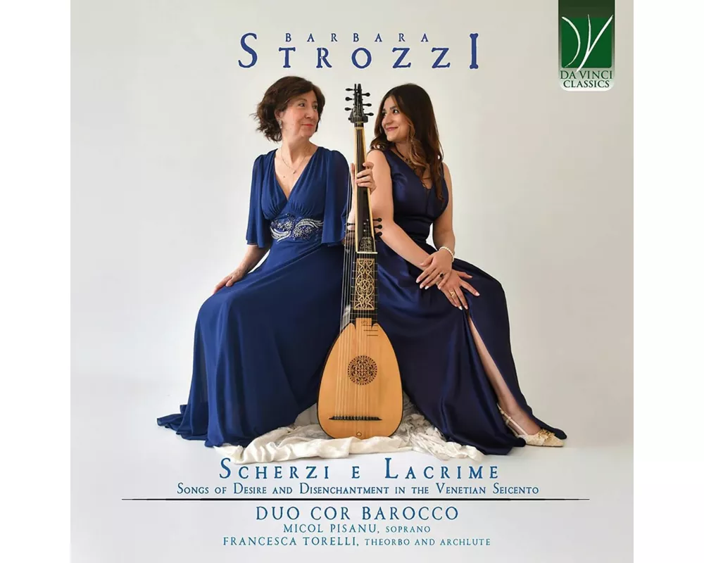 Scherzi E Lacrime-Songs of Desire and Disenchantme