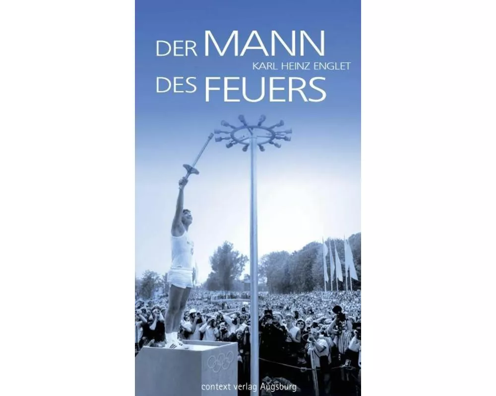 Der Mann des Feuers