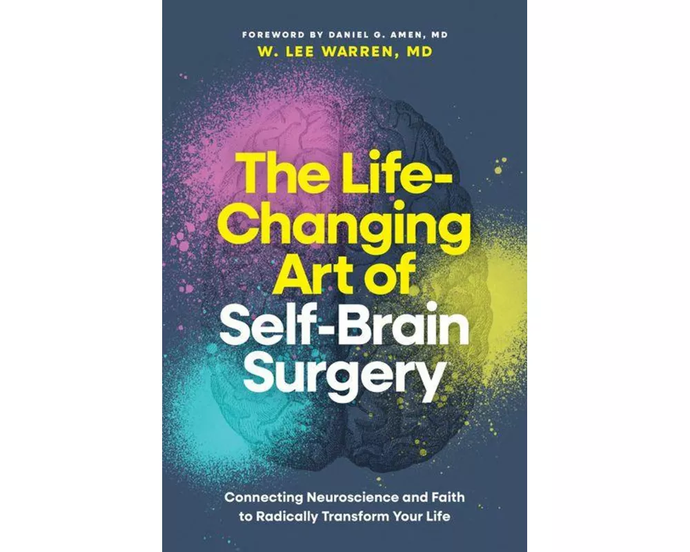 The Life-Changing Art of Self-Brain Surgery