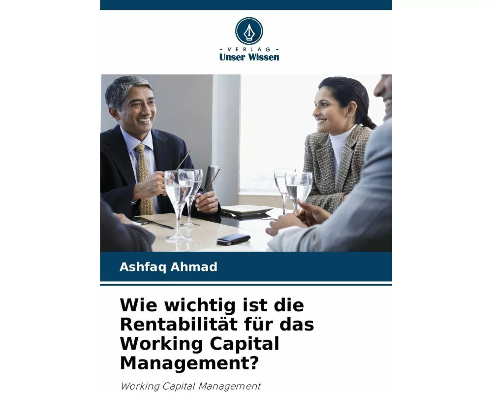 Wie wichtig ist die Rentabilität für das Working Capital Management?