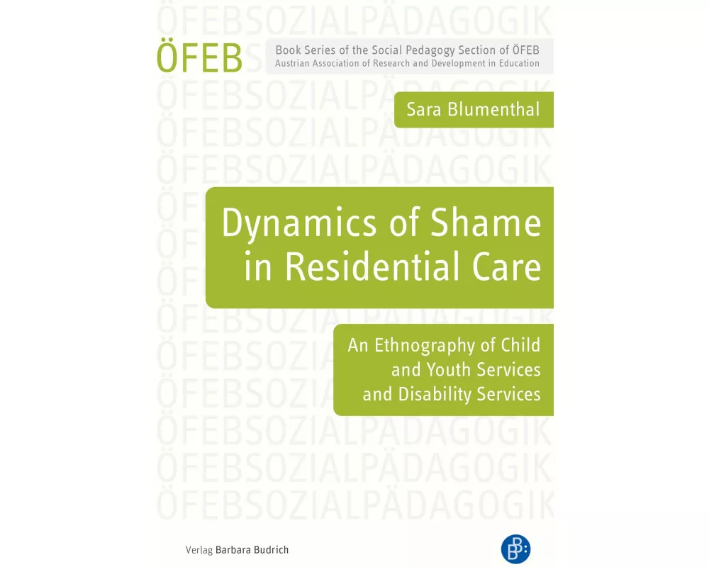 Dynamics of Shame in Residential Care