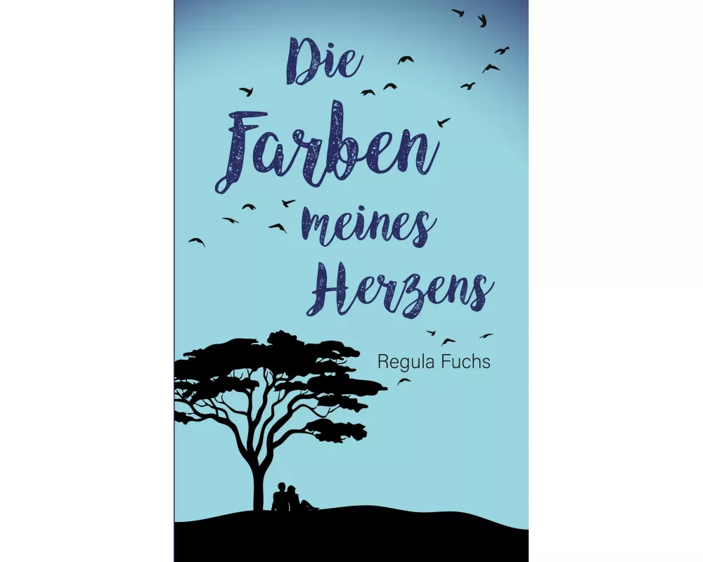 Die Farben meines Herzens