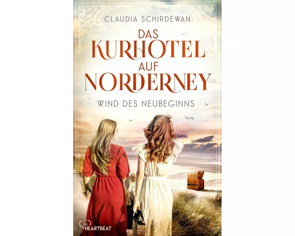 Das Kurhotel auf Norderney - Wind des Neubeginns