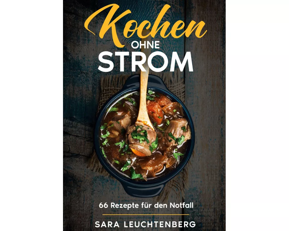 Kochen ohne Strom