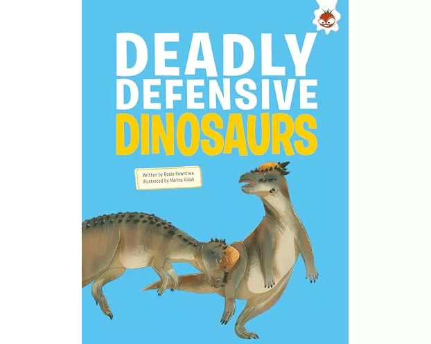Deadly Defensive Dinosaurs