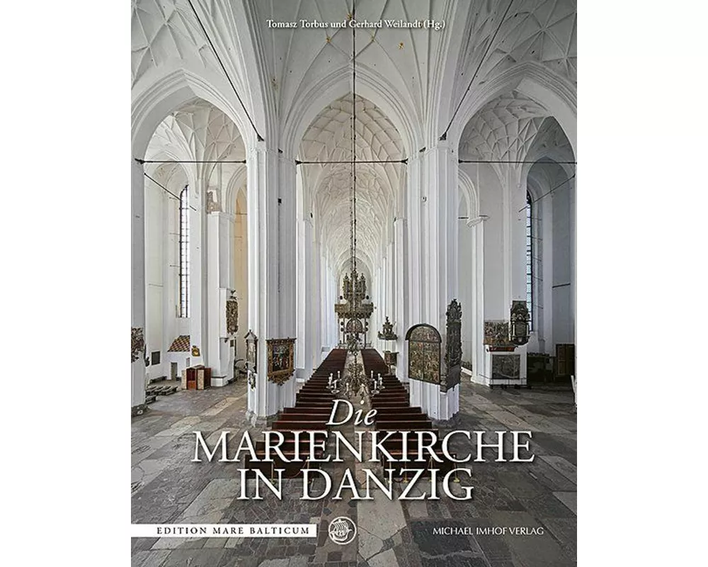 Die Marienkirche in Danzig