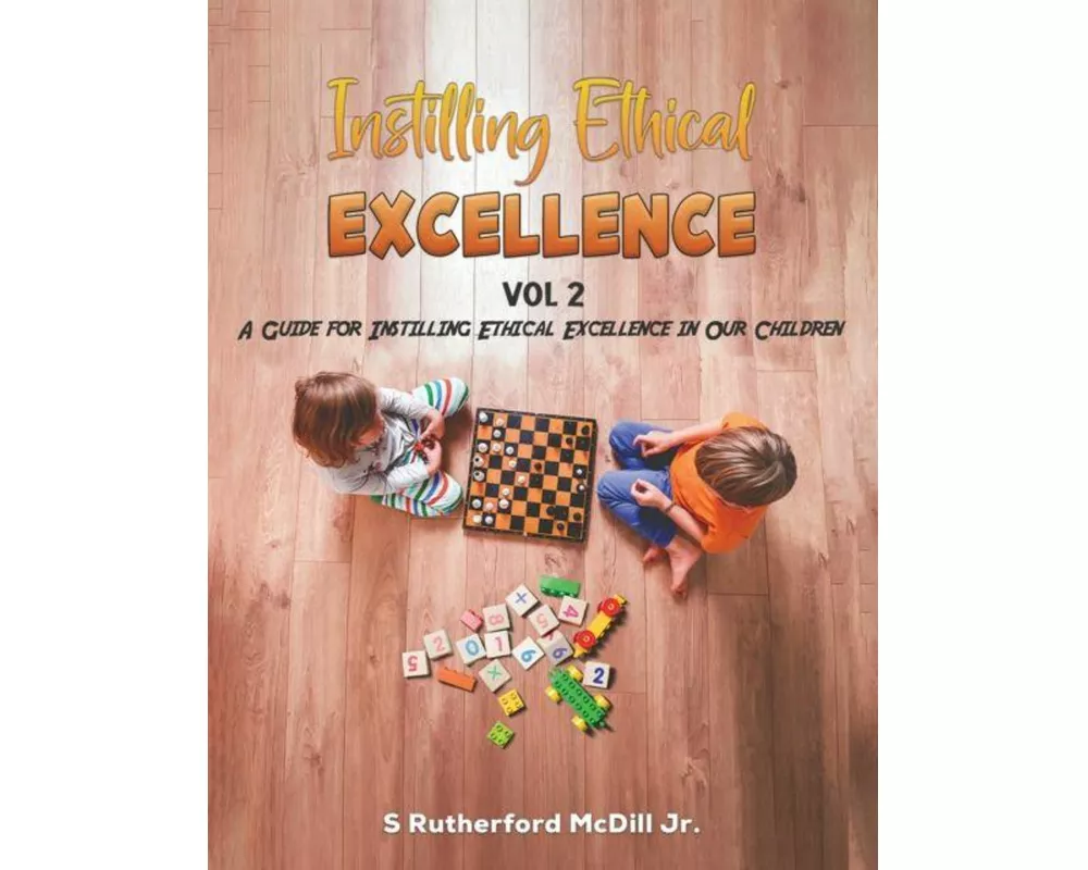 Instilling Ethical Excellence Vol 2
