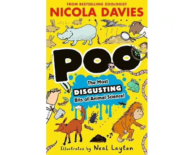 Poo: The Most Disgusting Bits of Animal Science!
