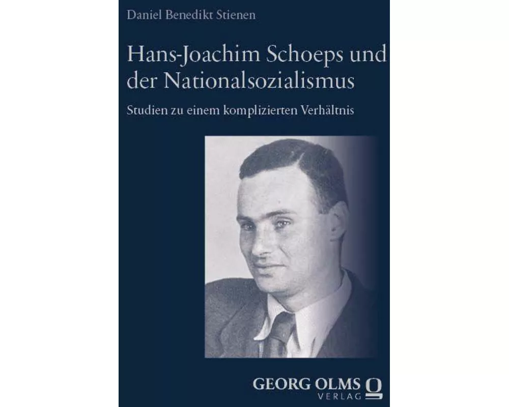 Hans-Joachim Schoeps und der Nationalsozialismus