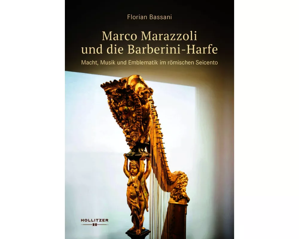 Marco Marazzoli und die Barberini-Harfe
