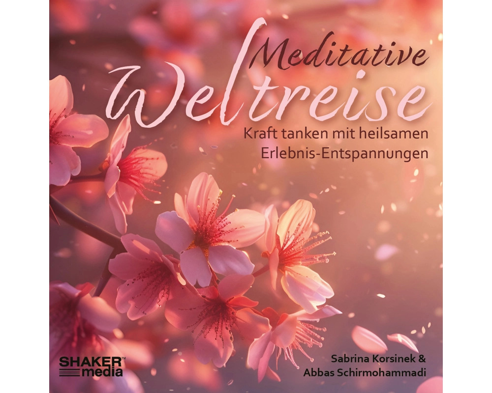 Meditative Weltreise