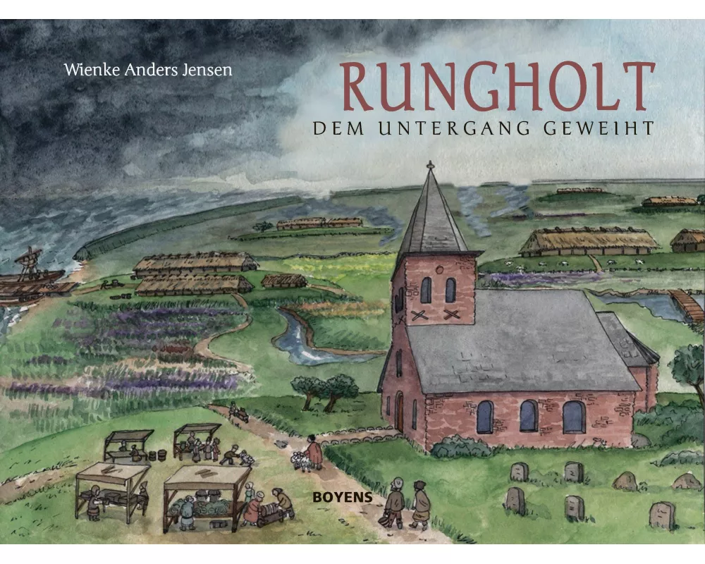 Rungholt - dem Untergang geweiht