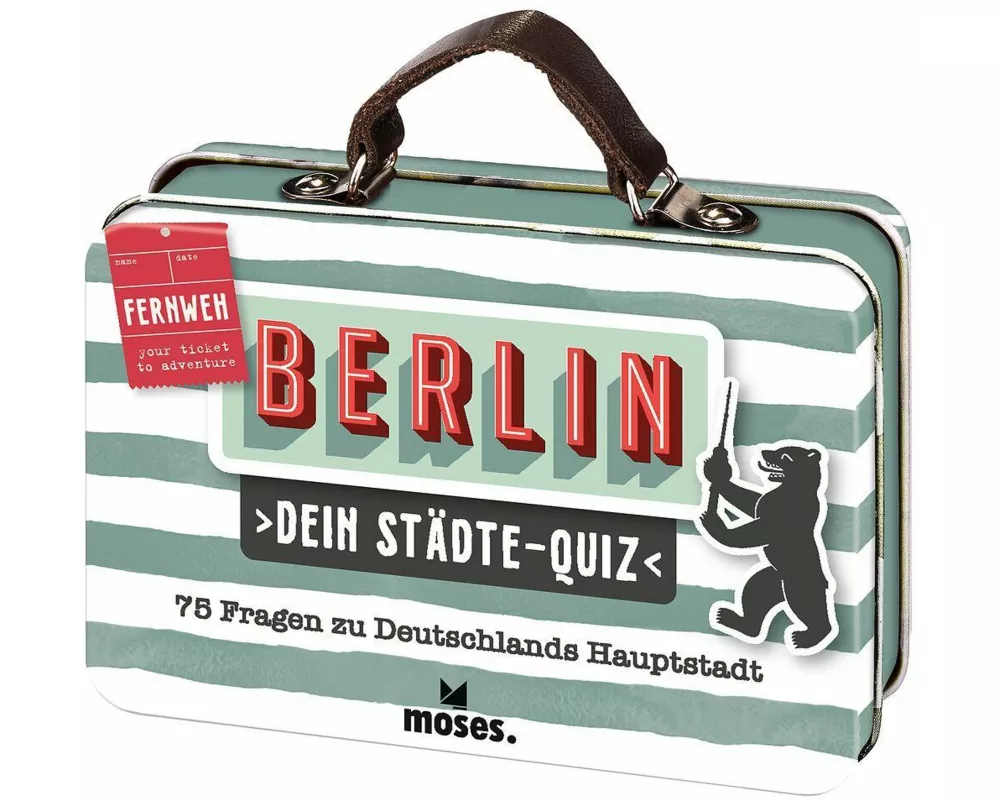 Fernweh Dein Städte-Quiz Berlin