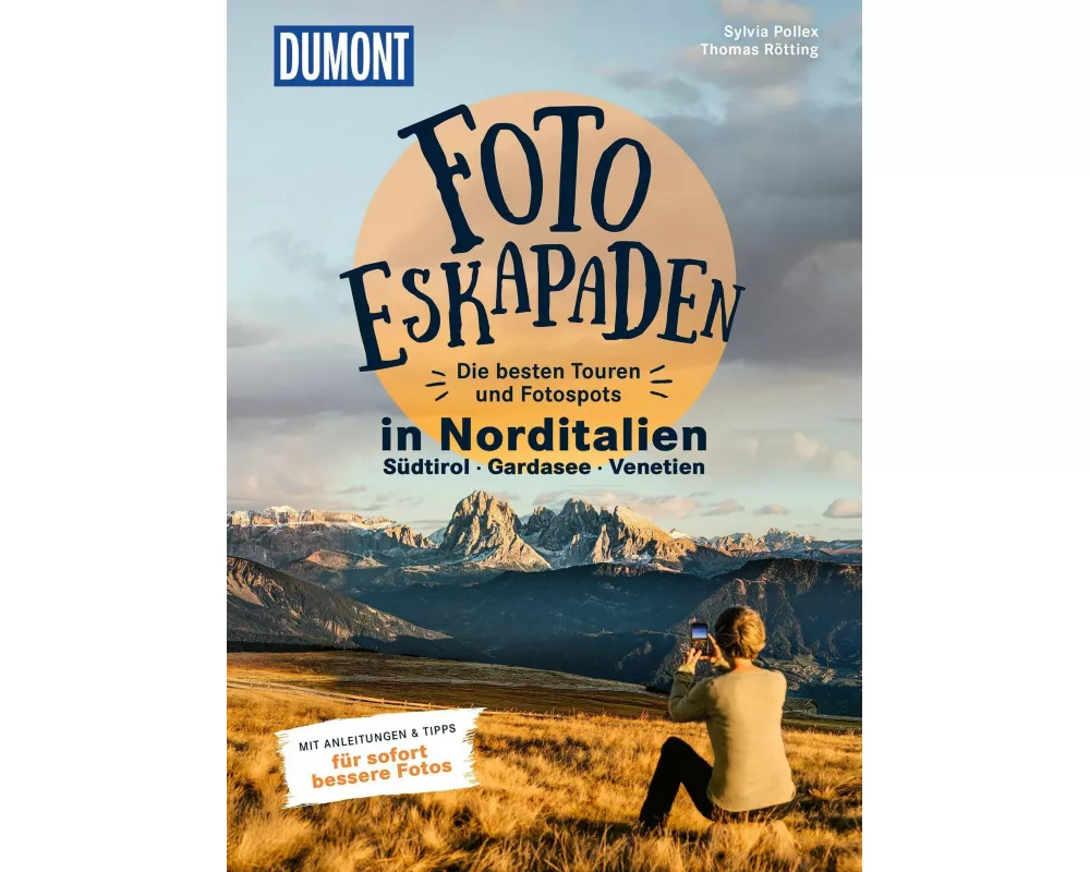 Foto-Eskapaden Norditalien: Gardasee - Südtirol - Venetien