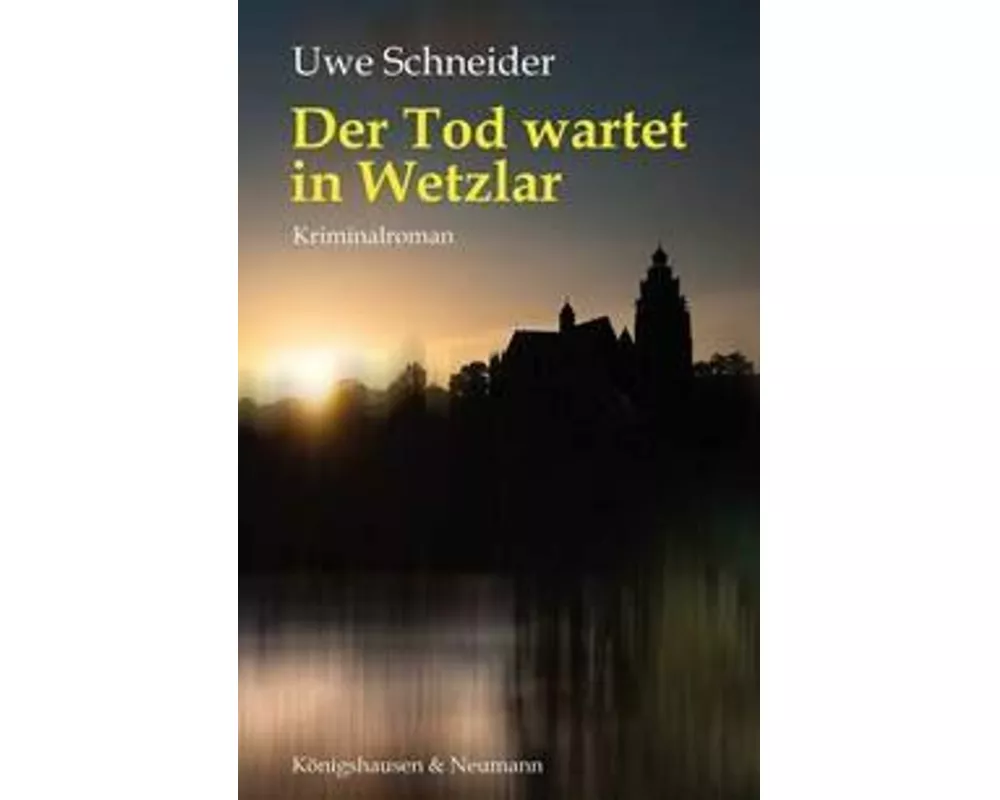 Der Tod wartet in Wetzlar