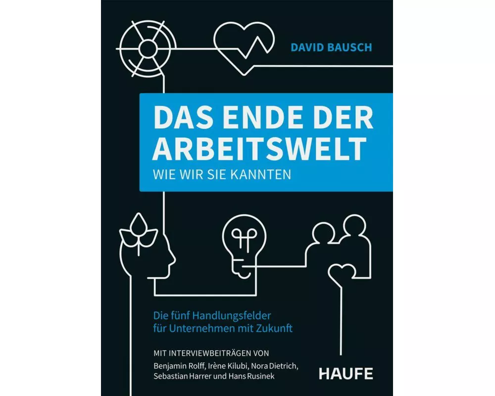 Das Ende der Arbeitswelt, wie wir sie kannten