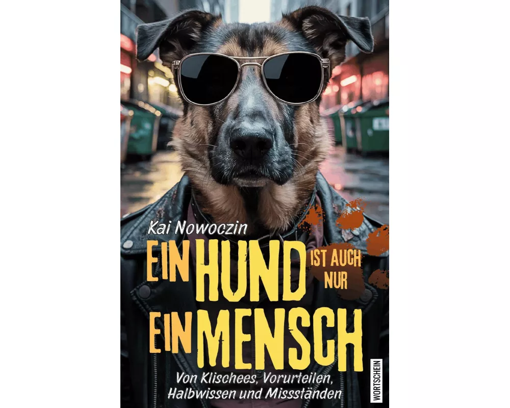 Ein Hund ist auch nur ein Mensch