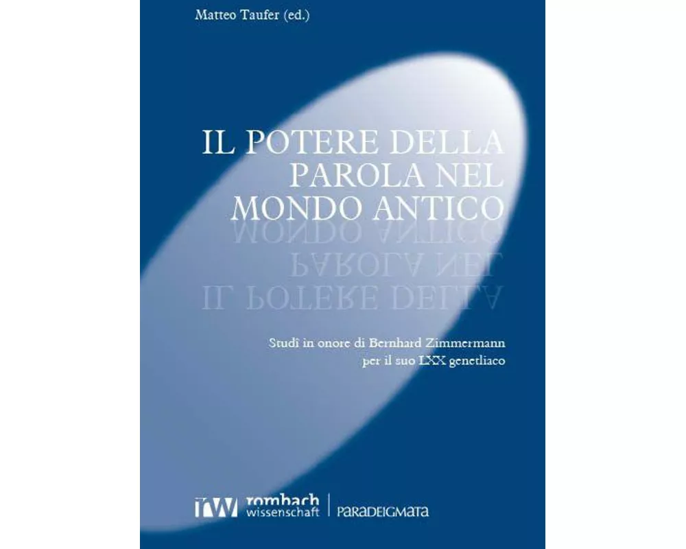 Il potere della parola nel mondo antico