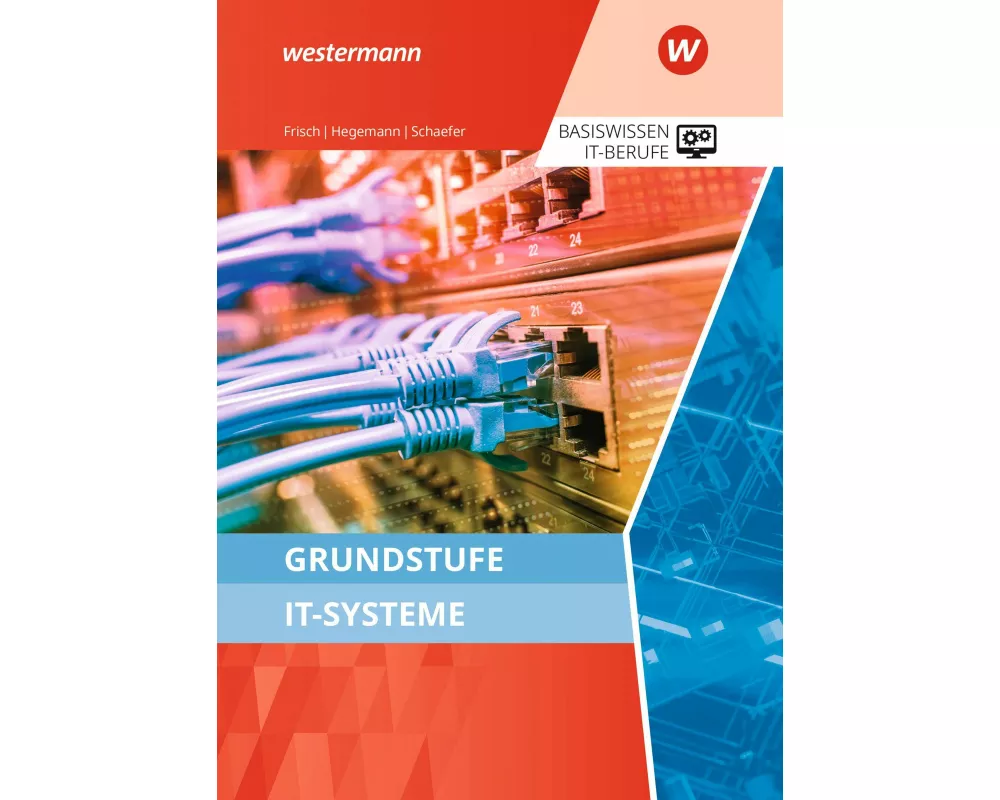 Grundstufe IT-Systeme