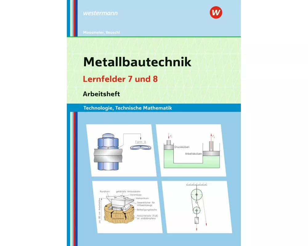 Metallbautechnik: Technologie, Technische Mathematik