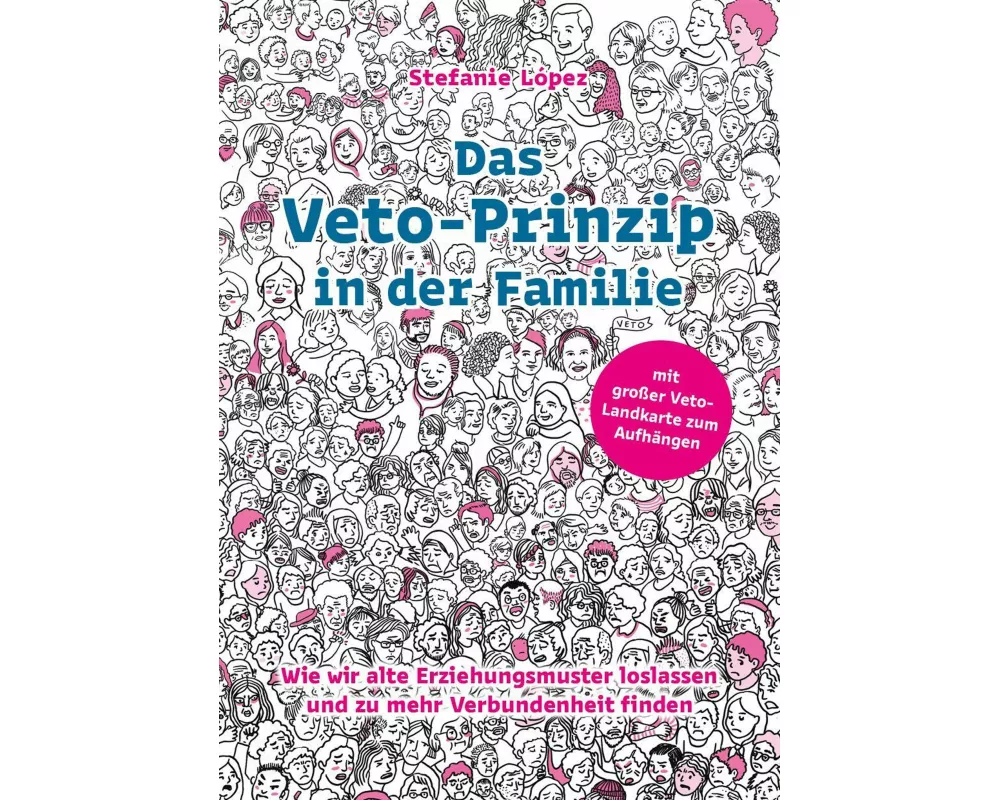 Das Veto-Prinzip in der Familie