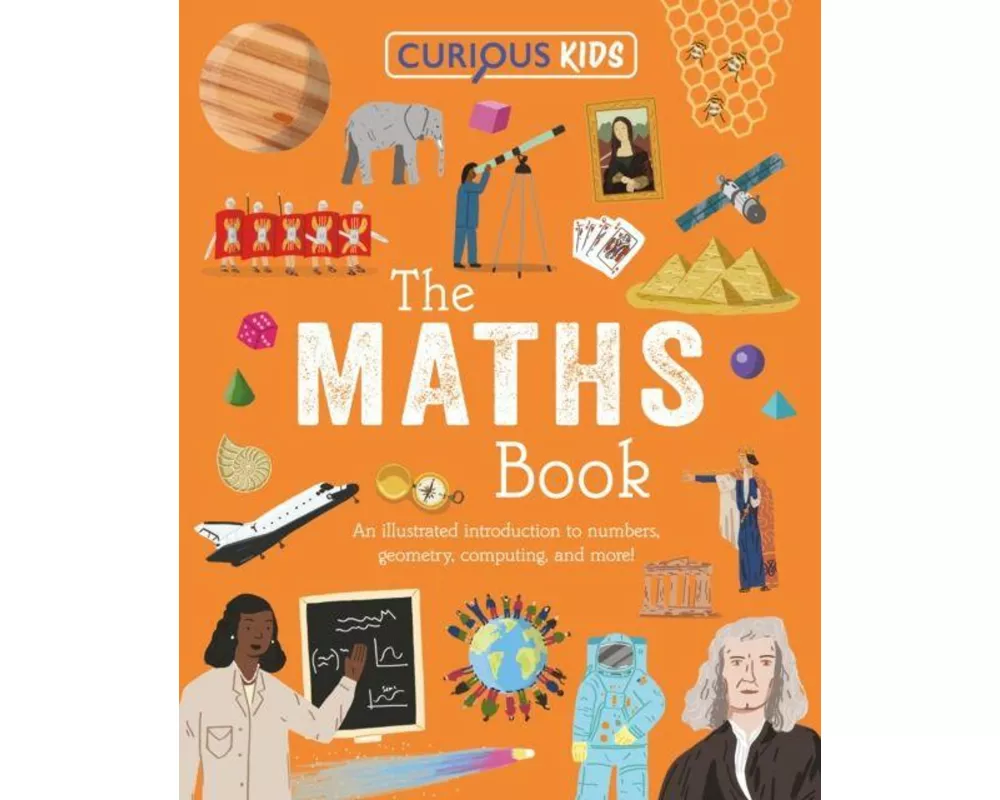 Curious Kids: The Maths Book