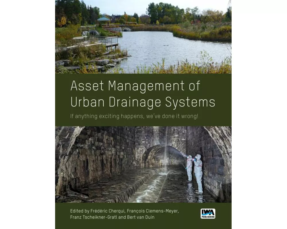 Asset Management of Urban Drainage Systems