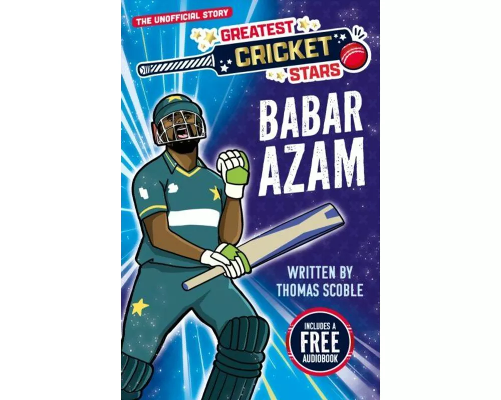 Greatest Cricket Stars: Babar Azam