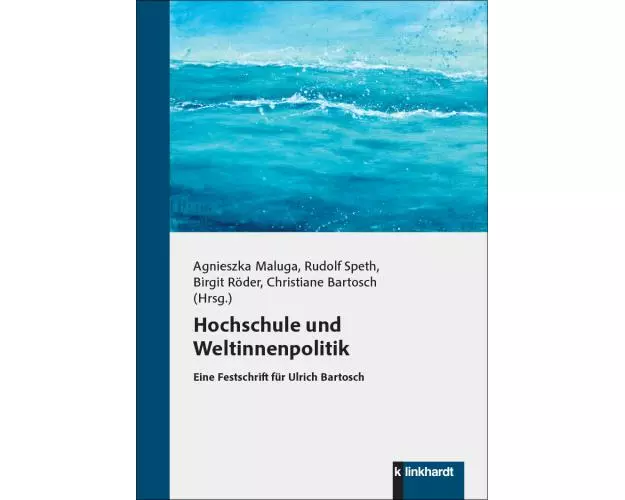 Hochschule und Weltinnenpolitik