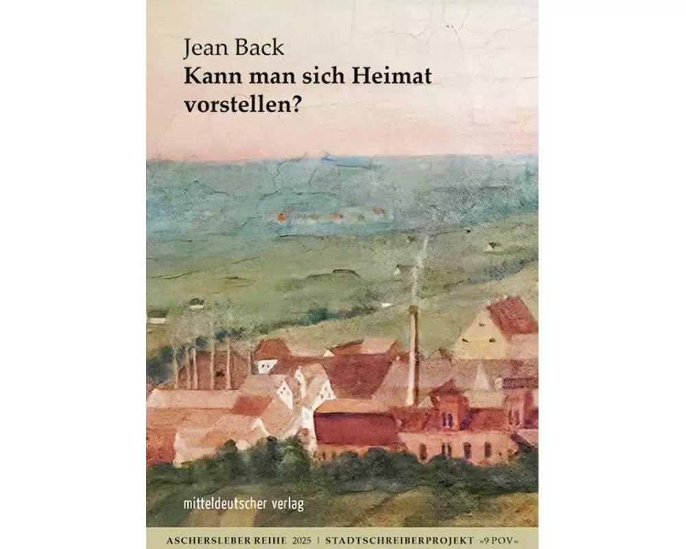 Kann man sich Heimat vorstellen?