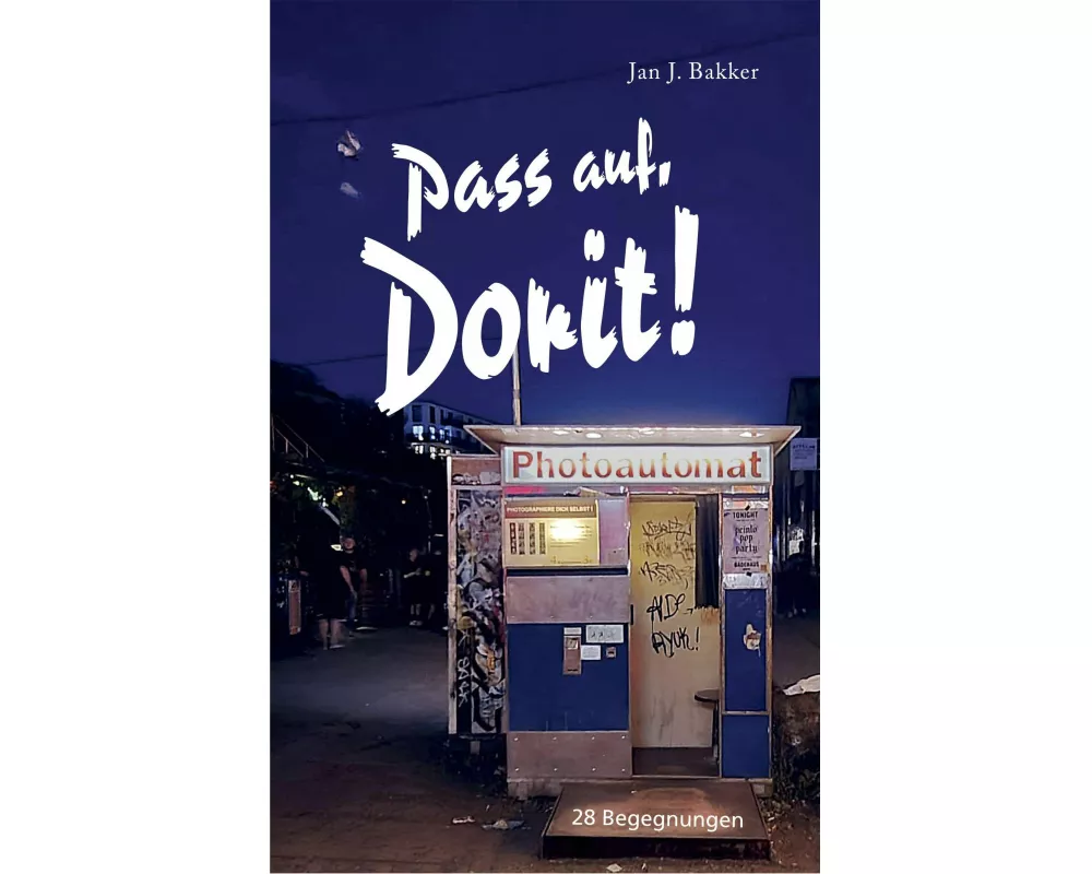 Pass auf, Dorit!