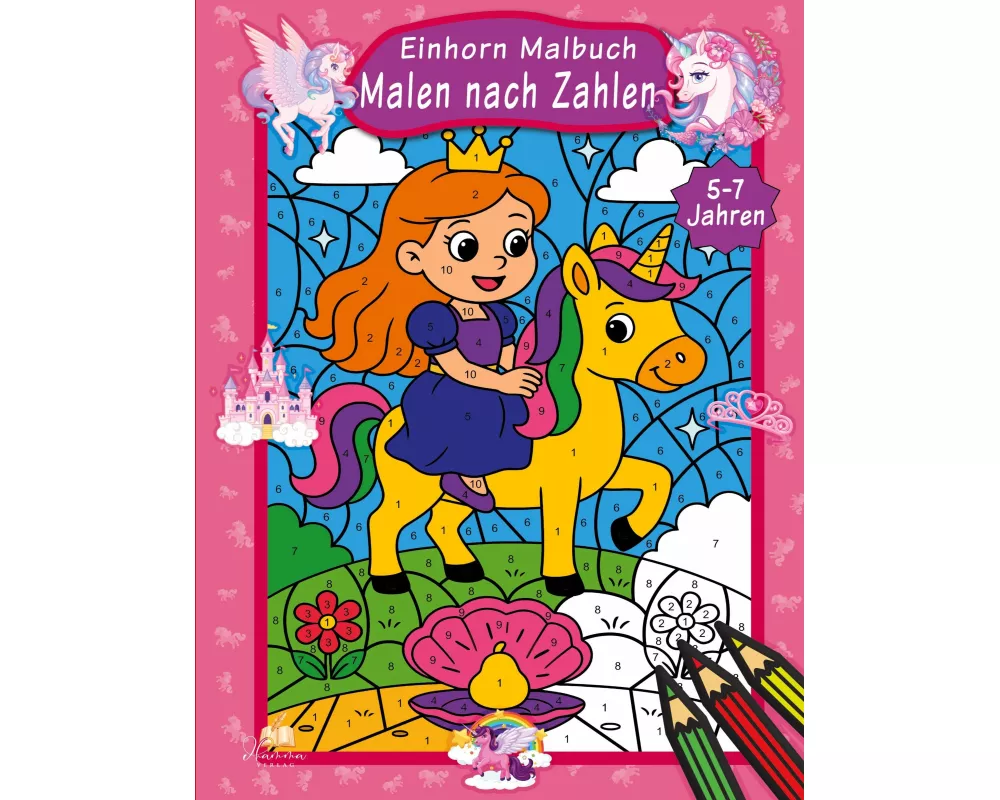 Malen nach Zahlen Einhorn Malbuch für Kinder ab 5-7 Jahren