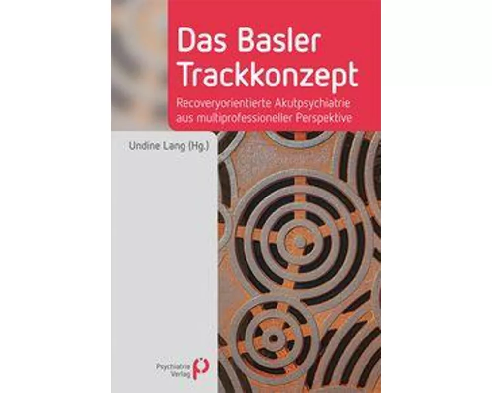 Das Basler Trackkonzept