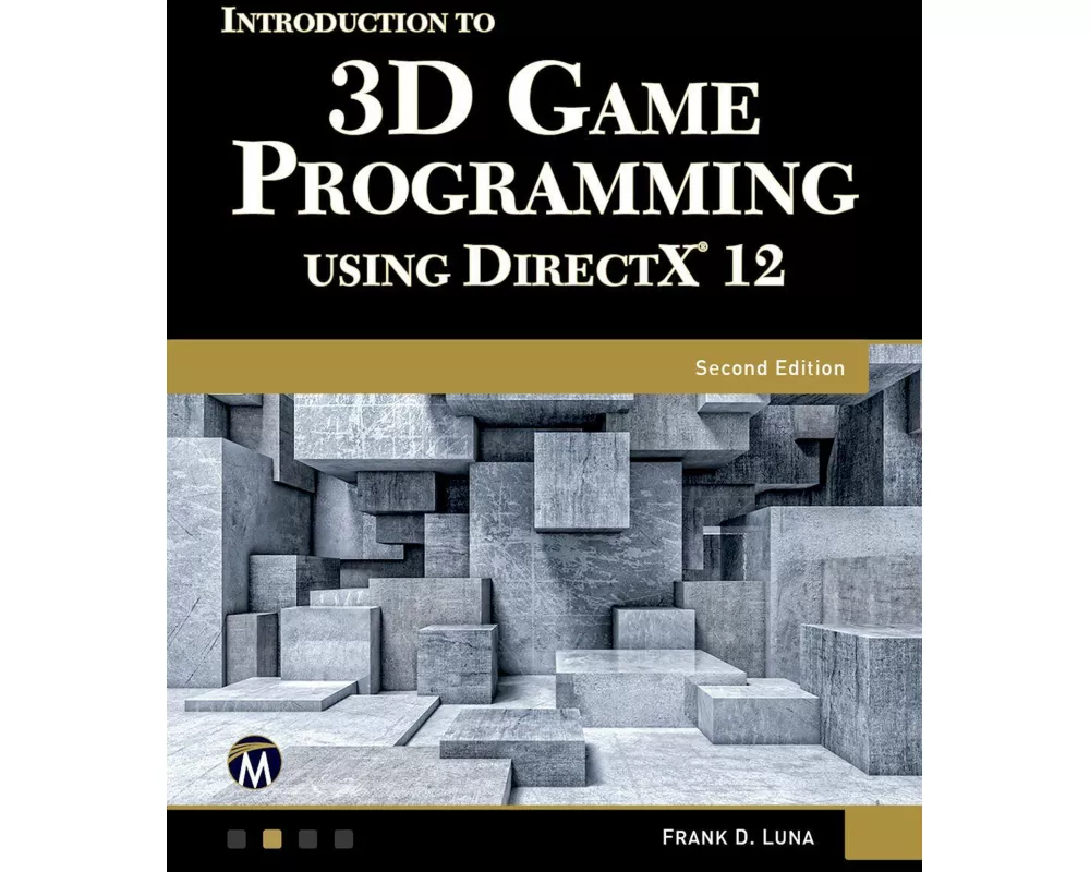 Intro to Game Programming Using DirectX 12